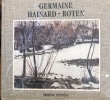 Germaine Hainard-Roten. Robert Hainard