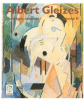 Catalogue raisonn&eacute; Albert Gleizes en 2 volumes. Daniel Robbins, Pierre Georgel, Anna Varichon