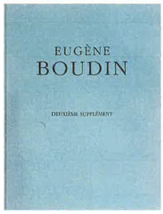Eugène Boudin, Deuxième supplément