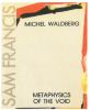 Metaphysics of the Void. Michel Waldberg