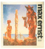 Max Ernst. Edward Quinn, Max Ernst, U.M. Schneede, Patrick Waldberg, Diane Waldman
