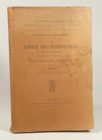 LE COMITE DES SUBSISTANCES DE TOULOUSE (12 août 1793 - 3 mars 1795). Correspondance et délibérations publiées par J. Adher.