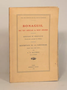 BONAGUIL DU XVe SIECLE A NOS JOURS. Description de la forteresse. Douze vues hors-texte par A. D. BOUYSSOU. 