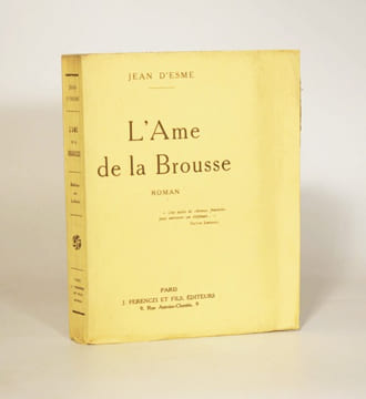 L'AME DE LA BROUSSE. . ESME (Jean d').