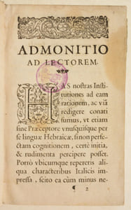 ROBERTO BELLARMINI POLITIANI. INSTITUTIONES LINGUAE HEBRAICAE, postremo recognitae, ac locupletatae. Huic editioni accesserunt Tabulae duae, quarum prima Hebraicae linguae praecipua elementa continet, altera vero omnium conjugationum Hebraicarum tam anomalarum, quam analogarum varietatem multiplicem ad simplicitatem facilimam revocatam, comprehendit.