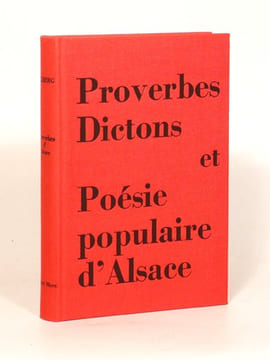 PROVERBES, DICTONS et POESIE POPULAIRE D'ALSACE récoltés, présentés, traduits par ILLBERG. . ILLBERG.