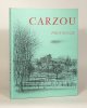CARZOU. Provence. Introduction de Pierre Cabanne. . VERDET (André). 