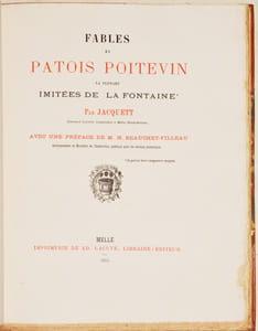 FABLES EN PATOIS POITEVIN, la plupart imitées de La Fontaine. Avec une préface de M. H. Beauchet-Filleau.