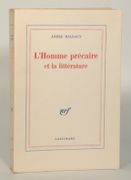 L'HOMME PRECAIRE ET LA LITTERATURE.  par MALRAUX (André). 