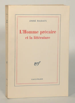 L'HOMME PRECAIRE ET LA LITTERATURE. . MALRAUX (André).