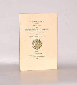 LA LÉGENDE DES SAINTES OLIVERIE ET LIBERETTE. Illustrations en couleurs de Gustave-Adolphe MOSSA. . FRANCE (Anatole)