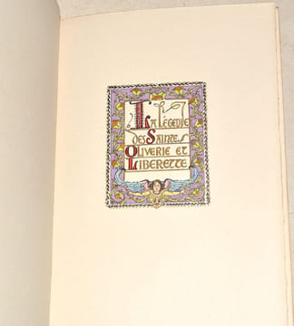 LA LÉGENDE DES SAINTES OLIVERIE ET LIBERETTE. Illustrations en couleurs de Gustave-Adolphe MOSSA. . FRANCE (Anatole)