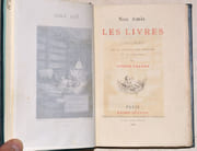 NOS AMIS LES LIVRES. Causeries sur la littérature curieuse et la librairie.  par UZANNE (Octave)  - Image 2