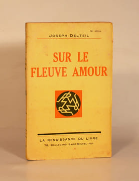 SUR LE FLEUVE AMOUR. . DELTEIL (Joseph).