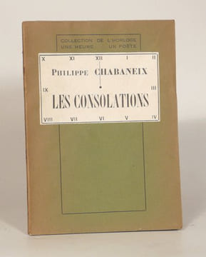 LES CONSOLATIONS. . CHABANEIX (Philippe).