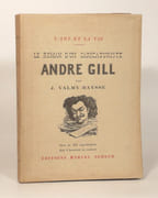 Le Roman d'un caricaturiste : ANDRE GILL. par VALMY-BAYSSE (J.). 