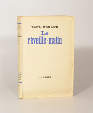 LE RÉVEILLE-MATIN. . MORAND (Paul).