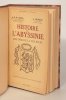 HISTOIRE DE L'ABYSSINIE DES ORIGINES A NOS JOURS. Traduit de l'anglais par A. et H. Collin Delavaud. Avec une carte. . JONES (A.H.M.) & MONROE (E.). 