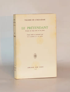LE PRÉTENDANT. Drame en cinq actes et en prose. Texte établi et présenté par P.-G Castex et A. W. Raitt.