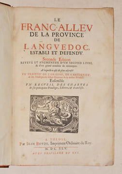 LE FRANC-ALLEU DE LA PROVINCE DE LANGUEDOC, establi et defendu. [Suivi de:] Les Estats generaux de la Province de Languedoc. . [CAZENEUVE ou CASENEUVE ...