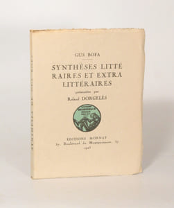 SYNTHÈSES LITTÉRAIRES ET EXTRALITTÉRAIRES présentés par Roland DORGELÈS. 
