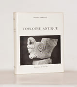TOULOUSE ANTIQUE. Des origines à l'établissement des wisigoths.  par LABROUSSE (Michel). 