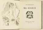 MA SOURCE.. MAUPASSANT (Guy de). 