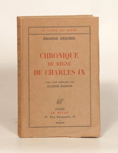CHRONIQUE DU REGNE DE CHARLES IX. Avec une préface par Eugène Marsan. 