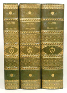 GALERIE FRANCAISE, ou COLLECTION DE PORTRAITS DES HOMMES ET DES FEMMES QUI ONT ILLUSTRE LA FRANCE, DANS LES XVIe, XVIIe et XVIIIe siècles. Avec des notices et des fac simile. Précédée d'une Introduction [etc.]. [3 volumes]. 