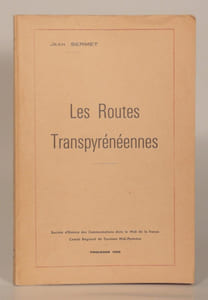 LES ROUTES TRANSPYRENEENNES.