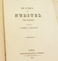 DE L'ABUS DES NUDITÉS DE GORGE attribué à l'Abbé J. Boileau.