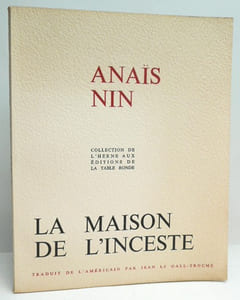 LA MAISON DE L'INCESTE. The House of incest. Traduit de l'américain par Jean Le Gall-Trocmé. 