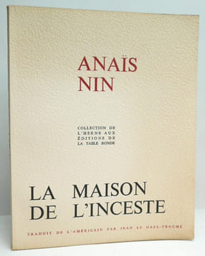 LA MAISON DE L'INCESTE. The House of incest. Traduit de l'américain par Jean Le Gall-Trocmé. . NIN (Anaïs).