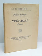 PRESAGES. Poëmes.  par LEBESGUE (Philéas). 