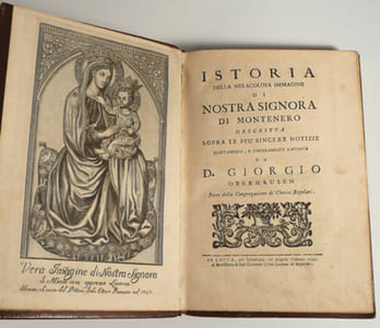 ISTORIA DELLA MIRACOLOSA IMMAGINE DI NOSTRA SIGNORA DI MONTENERO, [etc.]. 