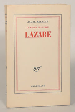 LAZARE. Le Miroir des limbes.. MALRAUX (André).