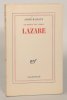 LAZARE. Le Miroir des limbes.. MALRAUX (André). 
