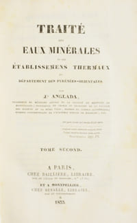 MÉMOIRES POUR SERVIR À L'HISTOIRE GÉNÉRALE DES EAUX MINÉRALES SULFUREUSES ET DES EAUX THERMALES. [2 volumes].