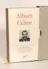 ALBUM CÉLINE. . DAUPHIN (Jean-Pierre).