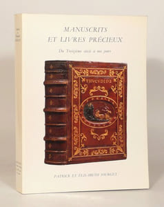 MANUSCRITS ET LIVRES PRECIEUX du Treizième siècle à nos jours. Catalogue Sourget.
