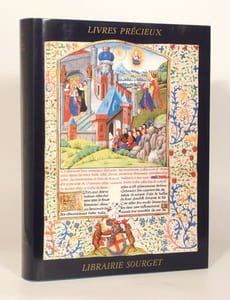 MANUSCRITS ENLUMINES ET LIVRES PRECIEUX. 1480-1913. Catalogue Sourget N°XXVI. Année 2003.