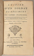 LOISIRS D'UN SOLDAT DU REGIMENT DES GARDES FRANCOISES. [relié à la suite] LA CACOMONADE, histoire politique et morale, traduite de l'allemand du Docteur PANGLOSS, par le docteur lui-même, depuis son retour de Constantinople. par DESRIVIERES (Ferdinand), dit BOURGUIGNON - LINGUET (Simon-Nicolas-Henri). - Image 2