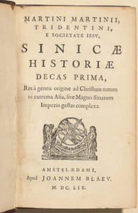 SINICAE HISTORIAE DECAS PRIMA, Res à gentis origine ad Christum natum in extrema Asia, sive Magno Sinarum Imperio gestas complexa.