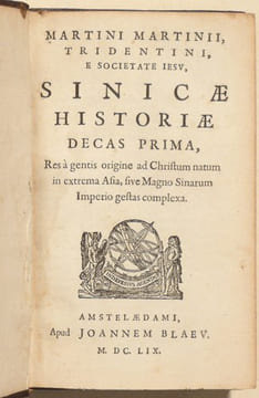 SINICAE HISTORIAE DECAS PRIMA, Res à gentis origine ad Christum natum in extrema Asia, sive Magno Sinarum Imperio gestas complexa.. MARTINI (Martin).