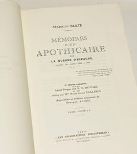 MÉMOIRES D'UN APOTHICAIRE SUR LA GUERRE D'ESPAGNE, pendant les années 1808 à 1814. [2 volumes].