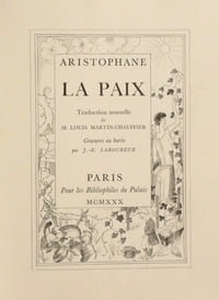 LA PAIX. Traduction nouvelle de M. Louis MARTIN-CHAUFFIER. Gravures au burin par J.-E. LABOUREUR.