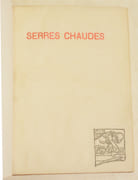 SERRES CHAUDES. par MAETERLINCK (Maurice). - Image 3