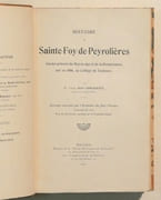 HISTOIRE DE SAINTE-FOY-DE-PEYROLIERES, ancien prieuré du Moyen âge et de la Renaissance, uni en 1606, au Collège de Toulouse. par CONTRASTY (Abbé Jean).  - Image 2