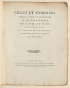 PIÈCES ET MÉMOIRES tendant à prouver la nécessité de la prolongation du Canal du Midi jusques au Tarn, et à démontrer les avantages qui résulteraient de sa direction vers Montauban [&] RÉPLIQUE des maire et habitans de Montauban à un mémoire des maire et habitans de Moissac sur la prolongation du Canal du Midi jusqu'au Tarn. par COUDERC]. - Image 1