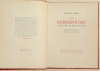 LES BARBEROUSSE, corsaires et rois d'Alger. Illustré de vingt-quatre compositions originales de Robert Louard.. PRIEUR (Albert-P.).